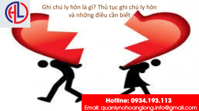 Ghi chú ly hôn là gì? Thủ tục ghi chú ly hôn và những điều cần biết